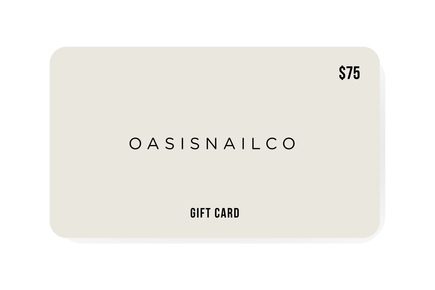 $75 E-GIFT CARD
